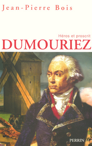 Image de Dumouriez héros et proscrit