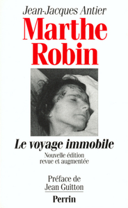 Image de Marthe Robin le voyage immobile
