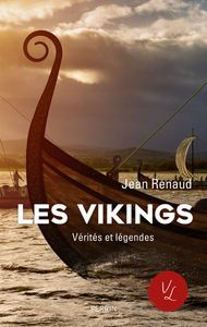 Picture of Les Vikings - Vérités et légendes