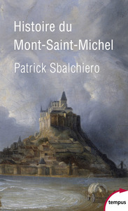 Picture of Histoire du Mont-Saint-Michel
