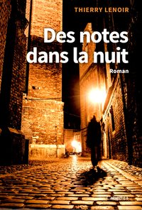 Picture of DES NOTES DANS LA NUIT
