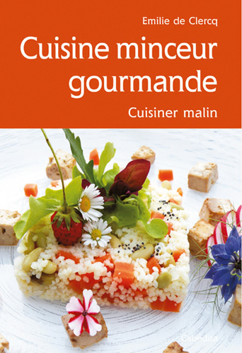 Picture of CUISINE MINCEUR GOURMANDE, CUISINER MALIN