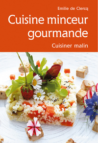 Picture of CUISINE MINCEUR GOURMANDE, CUISINER MALIN
