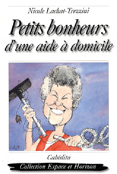 Image de PETITS BONHEURS D'UNE AIDE A DOMICILE