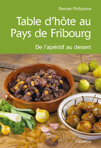 Image de TABLE D'HOTE AU PAYS DE FRIBOURG