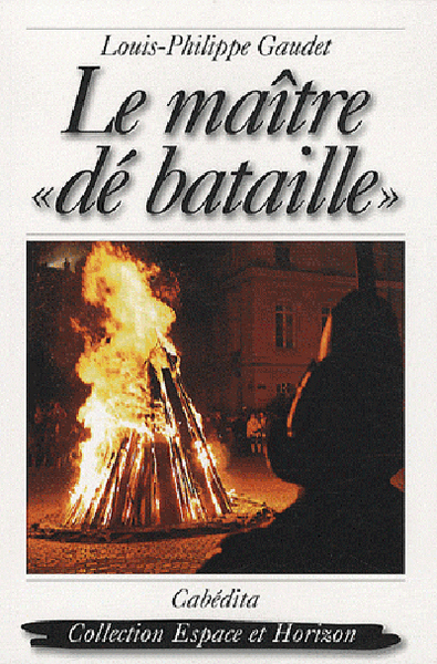 Picture of "LE MAITRE ""DE BATAILLE"""