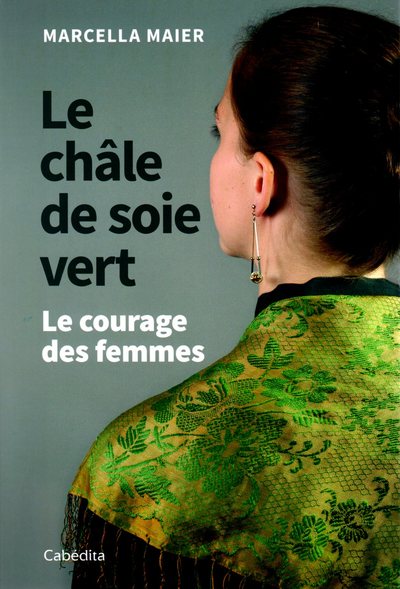 Picture of LE CHALE DE SOIE VERT - LE COURAGE DES FEMMES