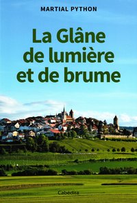 Picture of LA GLANE DE LUMIERE ET DE BRUME