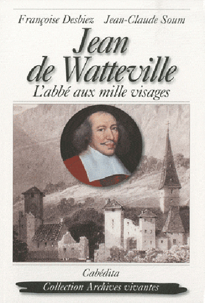 Picture of JEAN DE WATTEVILLEE L'ABBE AUX MILLE VISAGES