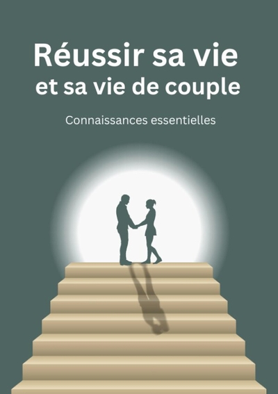 Picture of Réussir sa vie et sa vie de couple