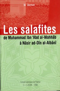 Image de LES SALAFITES DE MUHAMMAD IBN