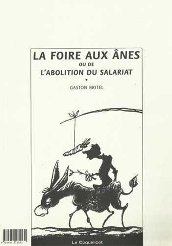 Image de Foire aux ânes ou de l'abolition du salariat (La)