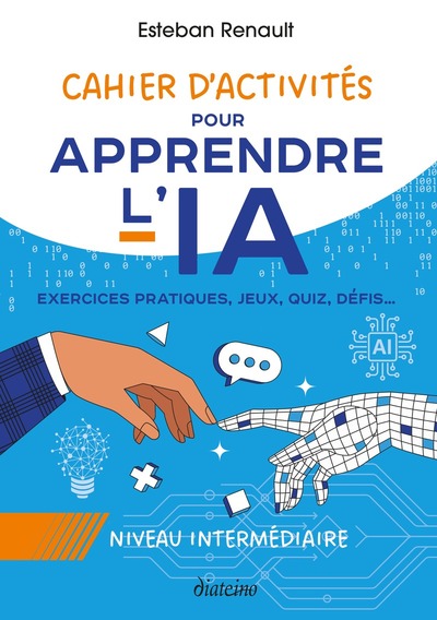 Image de Cahier d'activités pour apprendre l'IA - niveau intermédiaire