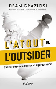 Picture of L'Atout de l'outsider - Transformez vos faiblesses en super pouvoirs !