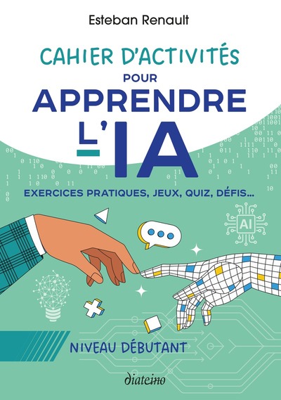 Image de Cahier d'activités pour apprendre l'IA - niveau débutant