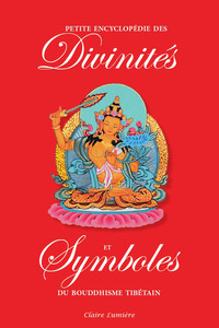 Picture of Petite Encyclopédie des Divinités et Symboles du Bouddhisme Tibétain