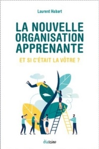 Image de La nouvelle organisation apprenante