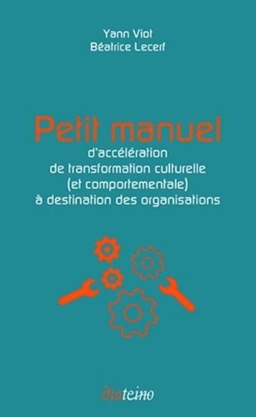 Image de Petit manuel d'accélération de transformation culturelle à destination des organisations
