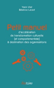 Image de Petit manuel d'accélération de transformation culturelle à destination des organisations