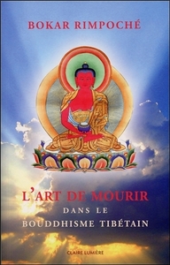 Image de L'Art de mourir dans le bouddhisme tibétain