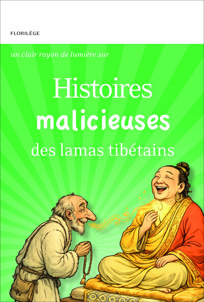 Picture of Histoires malicieuses des lamas tibétains - Un clair rayon de lumière sur
