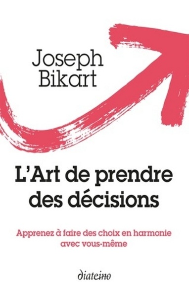 Image de L'Art de prendre des décisions