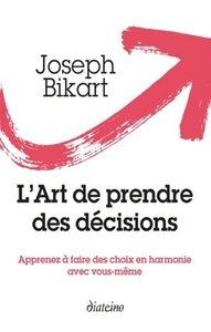 Image de L'Art de prendre des décisions