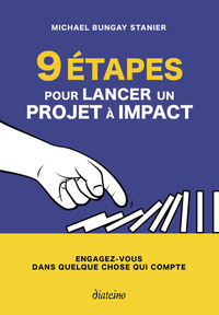 Image de 9 étapes pour lancer un projet à impact - Engagez-vous dans quelque chose qui compte
