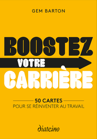 Image de Boostez votre carrière - 50 cartes pour se réinventer au travail