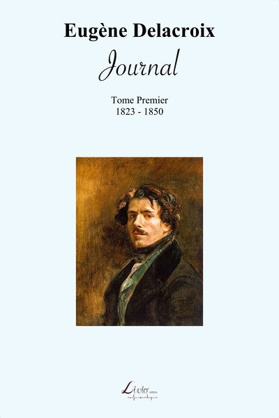 Image de Journal d'Eugène Delacroix (1823-1850)