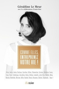 Image de Comme elles, entreprenez votre vie !
