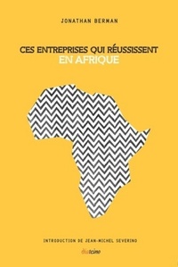 Image de Ces entreprises qui réussissent en Afrique