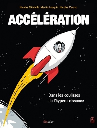 Image de Accélération - Dans les coulisses de l'hypercroissance