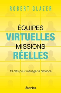 Picture of Equipes virtuelles, missions réelles - 13 clés pour manager à distance