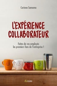 Image de L'expérience Collaborateur - Faites de vos employés les premiers fans de l'entreprise !