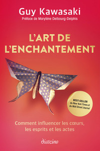 Image de L'Art de l'enchantement - Comment influencer les coeurs, les esprits et les actes