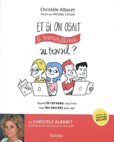 Image de Et si on osait la bienveillance au travail ?