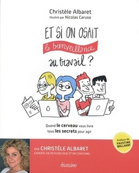 Image de Et si on osait la bienveillance au travail ?