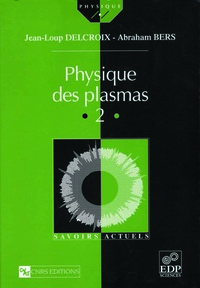 Picture of Physique des plasmas. 2