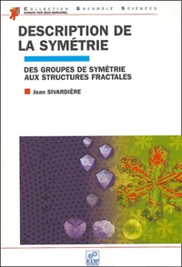 Picture of Description de la symétrie des groupes de symétrie aux structures fractales