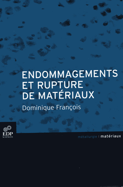 Image de Endommagement et rupture de matériaux