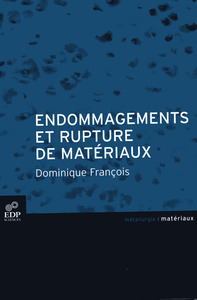 Image de Endommagement et rupture de matériaux