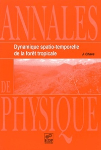 Picture of DYNAMIQUE SPATIO TEMPORELLE DE LA FORET TROPICALE