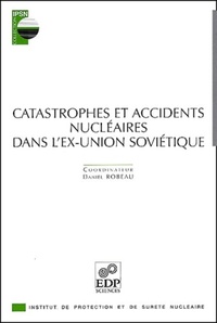 Image de catastrophes et accidents nucleaires dans l?ex-union soviet.