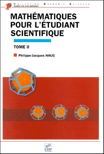 Picture of MATHEMATIQUES POUR L ETUDIANT SCIENTIFIQUE TOME II