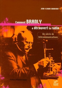 Image de COMMENT BRANLY A DECOUVERT LA RADIO