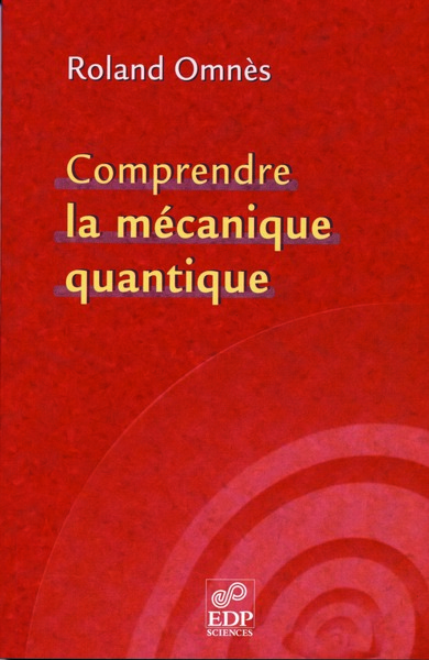 Image de Comprendre la mécanique quantique