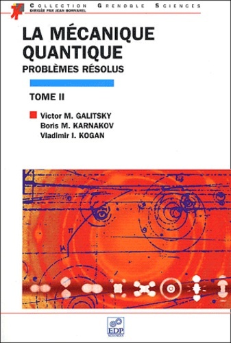 Picture of La mécanique quantique problèmes résolus