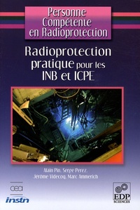 Image de RADIOPROTECTION PRATIQUE INB & ICPE
