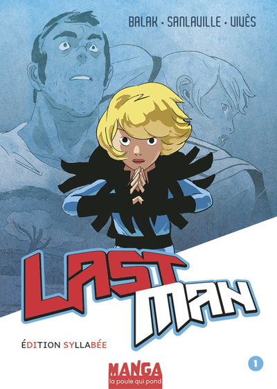 Image de Lastman - Édition syllabée - Tome 1